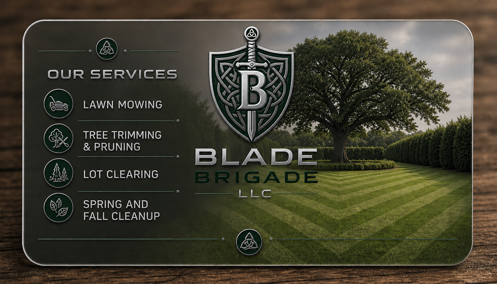 Blade Brigade LLC business card design featuring the Celtic shield and sword emblem, lawn mowing, tree trimming and pruning, lot clearing, and spring and fall cleanup